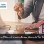 Importance Of Home Inspection Before Moving In Your New Home